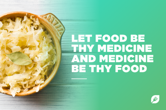 Let Food Be Thy Medicine and Medicine Be They Food